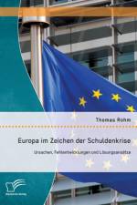 Europa im Zeichen der Schuldenkrise af Thomas Röhm