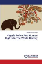 Nigeria Police And Human Rights In The World History af Iyanda Kamoru Ahmed