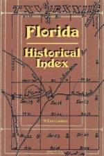 Florida Historical Index af James M. Gray