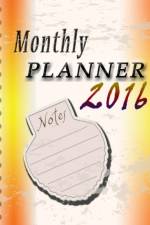 Monthly Planner 2016 af Speedy Publishing LLC