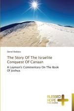 Story Of The Israelite Conquest Of Canaan af Daniel Bediako