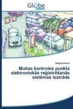 Muitas Kontroles Punkta Elektronisk S Re Istr an S Sist Mas Izstr de af Ku Nire Daiga