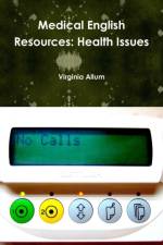 Medical English Resources: Health Issues af Virginia Allum