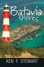 Batavia Shores af Ken F Stewart