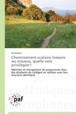Cheminement Scolaire Lineaire Ou Sinueux, Quelle Voie Privilegier? af Essopos-I