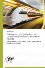Estimation Et Egalisation de Canal Radio-Mobile A Evolution Rapide af Hijazi-H