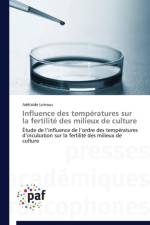 Influence Des Temperatures Sur La Fertilite Des Milieux de Culture af Lotrous-A