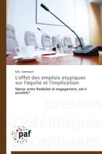 L'Effet Des Emplois Atypiques Sur l'Equite Et l'Implication af Gannouni-K