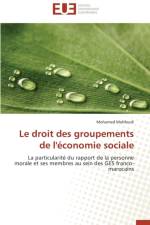 Droit Des Groupements de l' conomie Sociale af Mahfoudi-M