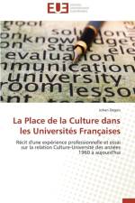 Place de la Culture Dans Les Universit s Fran aises af Degois-J
