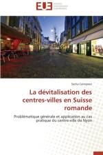 La D vitalisation Des Centres-Villes En Suisse Romande af Carvignesi-S