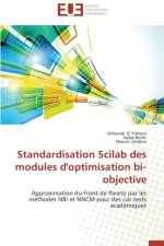 Standardisation Scilab Des Modules d'Optimisation Bi-Objective af Collectif