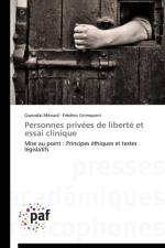 Personnes Privees de Liberte Et Essai Clinique af Collectif
