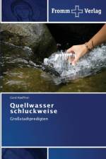 Quellwasser schluckweise af Gerd Haeffner