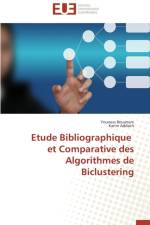 Etude Bibliographique Et Comparative Des Algorithmes de Biclustering af Collectif