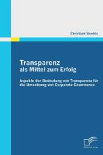 Transparenz als Mittel zum Erfolg af Christoph Skodda