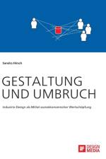 Gestaltung und Umbruch af Sandra Hirsch