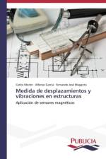 Medida de desplazamientos y vibraciones en estructuras af Moron Carlos