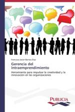 Gerencia del intraemprendimiento af Barrios Diaz Francisco Javier
