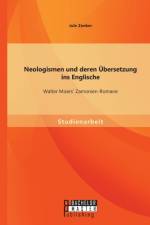 Neologismen und deren UEbersetzung ins Englische af Jule Zenker