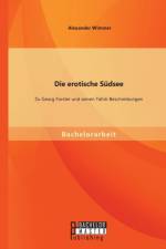 erotische Sudsee - Zu Georg Forster und seinen Tahiti-Beschreibungen af Alexander Wimmer