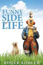 Funny Side of Life af Roger Kohler