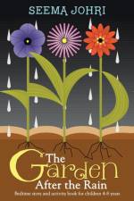 Garden After the Rain af Seema Johri