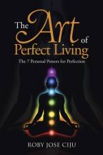 Art of Perfect Living af Roby Jose Ciju