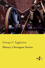 Historys Strangest Stories af George C Eggleston