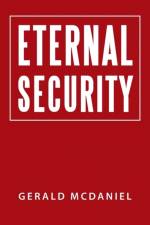 Eternal Security af Gerald McDaniel