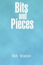 Bits and Pieces