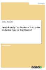 Family-friendly Certification of Enterprises af Janine Blomeier