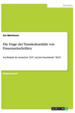Die Frage der Transkulturalitat von Frauenzeitschriften af Isis Martinsen