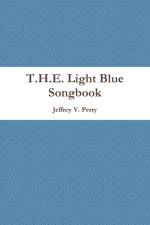 T.H.E. Light Blue Songbook af Jeffrey V. Perry