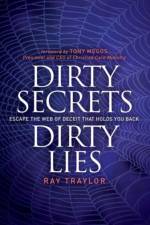 Dirty Secrets, Dirty Lies af Ray Traylor