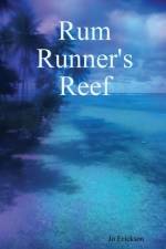 Rum Runner's Reef af Jo Erickson