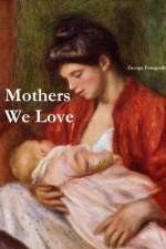 Mothers We Love, Large Format