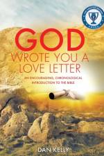 God Wrote You a Love Letter af Dan Kelly
