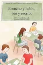 Escucho y Hablo, Leo y Escribo af Alicia Ferrandiz Quesada