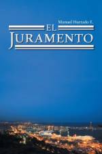 Juramento af Manuel E Hurtado