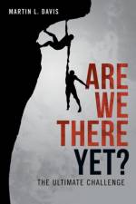 Are We There Yet? af Martin L Davis
