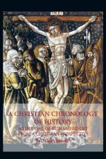 Christian Chronology of History af God's Friend