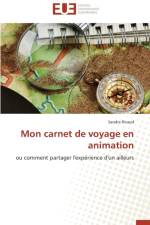 Mon Carnet de Voyage En Animation af Rivaud-S