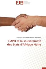 L'Apd Et La Souverainet Des Etats d'Afrique Noire af Epse Oyono-E