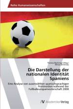 Darstellung der nationalen Identitat Spaniens af Minas Dimitriou