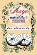 Songs Without Music af Grace And James Mostyn