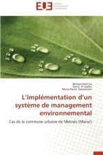 L Impl mentation D Un Syst me de Management Environnemental af Collectif