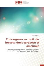 Convergence En Droit Des Brevets af Srouji-J