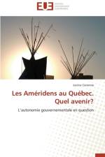 Les Am ridens Au Qu bec. Quel Avenir? af Canonne-J