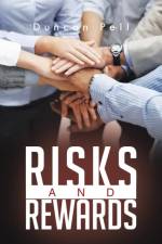 Risks and Rewards af Duncan Pell